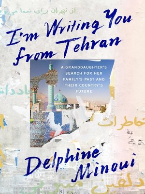 cover image of I'm Writing You From Tehran